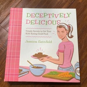 Deceptively Delicious: Simple Secrets to Get Your Kids Eating Good‎ Food